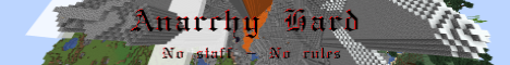 Anarchy hard