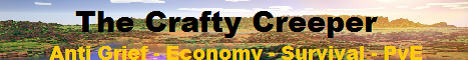 The Crafty Creeper - Anti Grief/Economy