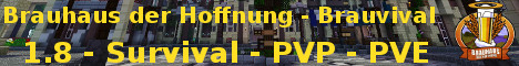 Brauhaus der Hoffnung | Brauvival-Server