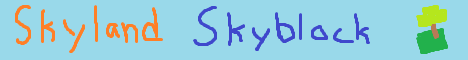 Skyland Skyblock