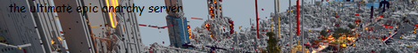 The Ultimate Epic Anarchy Server