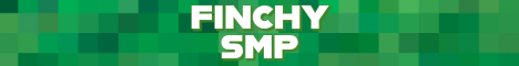 Finchy SMP