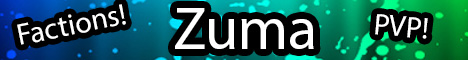 Zuma | Faction PVP