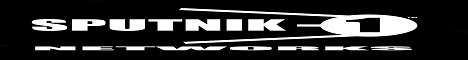 Sputnik One Networks